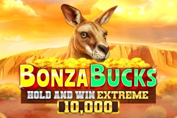 Bonza Bucks Hold and Win Extreme 10,000 cover