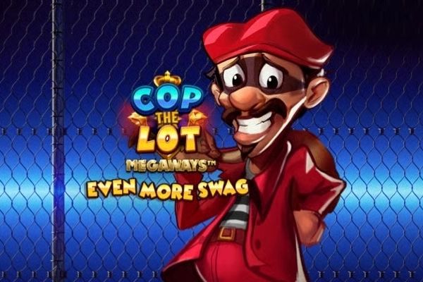 Cop the Lot Megaways: Even More Swag cover
