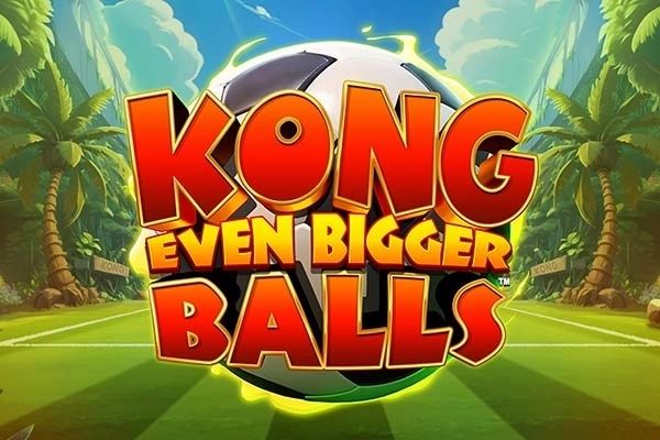 Kong Even Bigger Balls cover