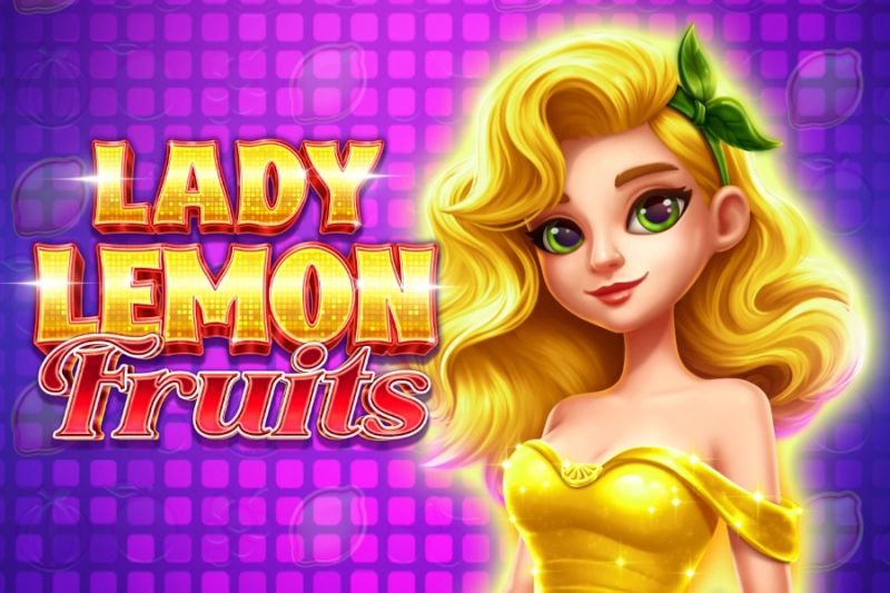 Lady Lemon Fruits cover