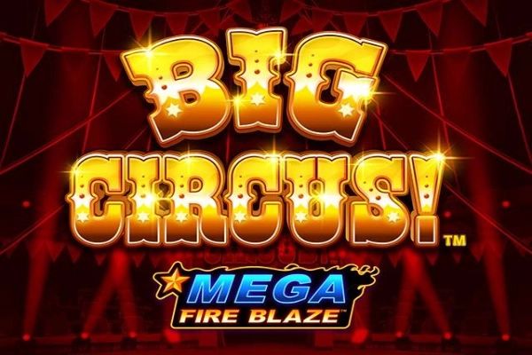 Mega Fire Blaze: Big Circus! cover