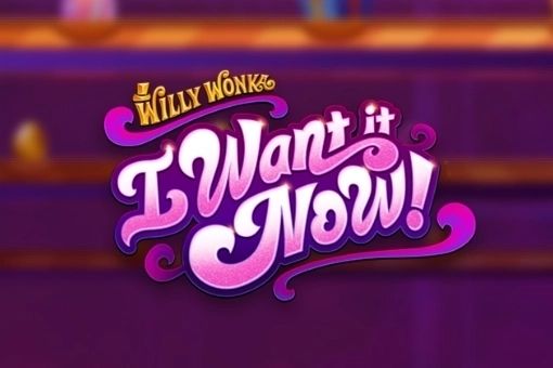 Willy Wonka: I Want It Now cover